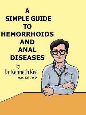 cover image of A Simple Guide to Hemorrhoids and Anal Diseases